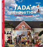 Revolúcia TADA - Zlomyseľnosť v miniatúre - TADA's Revolution - Mischief in Miniature