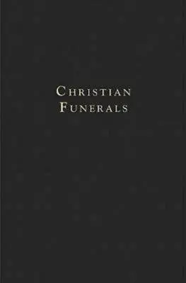 Kresťanské pohreby - Christian Funerals