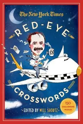 Krížovky s červeným okom: The New York Times Red-Eye Crosswords: Times Times Times Times Times Times Times Times Times Times Times Times Times Times: 150 náročných hádaniek: 150 náročných hádaniek - The New York Times Red-Eye Crosswords: 150 Challenging Puzzles