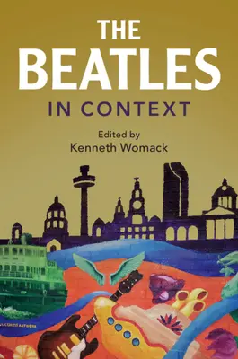 Beatles v súvislostiach - The Beatles in Context