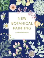 Nová botanická maľba - New Botanical Painting