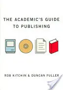 Príručka pre akademikov o publikovaní - The Academic′s Guide to Publishing