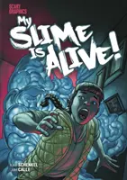 Môj sliz je živý! - My Slime is Alive!