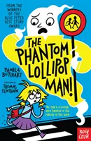 Prízračný lízankový muž - Phantom Lollipop Man