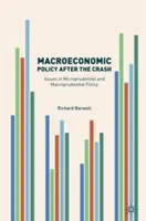 Makroekonomická politika po krachu: Otázky mikroprudenciálnej a makroprudenciálnej politiky (autor) - Macroeconomic Policy After the Crash: Issues in Microprudential and Macroprudential Policy