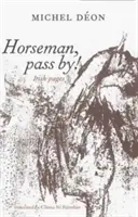 Jazdec, prejdi okolo! - Horseman, Pass By!