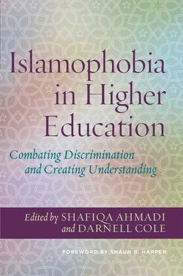 Islamophobia in Higher Education: Boj proti diskriminácii a vytváranie porozumenia - Islamophobia in Higher Education: Combating Discrimination and Creating Understanding