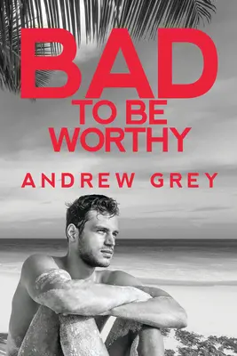 Zlé byť hodný, 2 - Bad to Be Worthy, 2