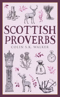 Škótske príslovia - Scottish Proverbs