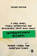 Veľmi krátka, pomerne zaujímavá a primerane lacná kniha o medzinárodnom obchode - A Very Short, Fairly Interesting and Reasonably Cheap Book about International Business