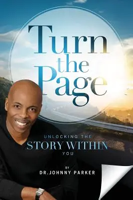 Otočte stránku: Odomknutie príbehu vo vás - Turn the Page: Unlocking the Story Within You