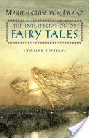 Interpretácia rozprávok - The Interpretation of Fairy Tales