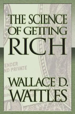 Nauka o zbohatnutí (pôvodné klasické vydanie) - The Science of Getting Rich (Original Classic Edition)