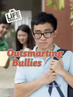 Prekonávanie šikany - Outsmarting Bullies