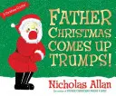 Otec Vianoc prichádza s trumfom! - Father Christmas Comes Up Trumps!