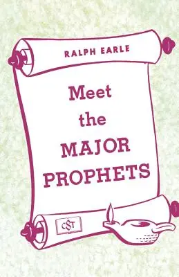 Zoznámte sa s hlavnými prorokmi - Meet the Major Prophets