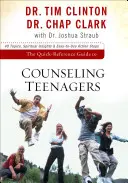 Stručný sprievodca poradenstvom pre tínedžerov - The Quick-Reference Guide to Counseling Teenagers