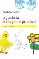 Príručka pre prax v ranom detstve - A Guide to Early Years Practice