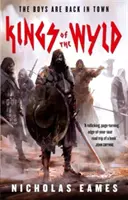Králi Wyldu - Kapela, kniha prvá - Kings of the Wyld - The Band, Book One