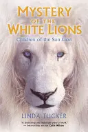 Záhada bielych levov - Mystery of the White Lions