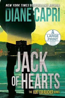 Jack of Hearts Large Print Edition: Hunt for Jack Reacher Series - Jack of Hearts Large Print Edition: The Hunt for Jack Reacher Series