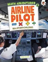 Pilot lietadla - Matematické dobrodružstvá 2 - Airline Pilot - Maths Adventures 2