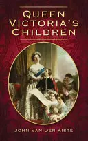 Deti kráľovnej Viktórie - Queen Victoria's Children