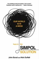 Riešenie SIMPOL - riešenie globálnych problémov môže byť jednoduchšie, ako si myslíme - SIMPOL Solution - Solving Global Problems Could be Easier Than We Think