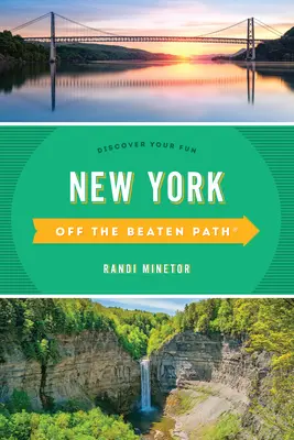 New York mimo vyšliapaných chodníkov: Objavte svoju zábavu - New York Off the Beaten Path(r): Discover Your Fun