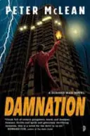 Zatratenie - kniha III zo série Spálený muž - Damnation - Book III in The Burned Man Series