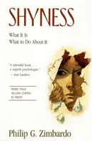 Plachosť: Čo to je, čo s tým robiť - Shyness: What It Is, What To Do About It
