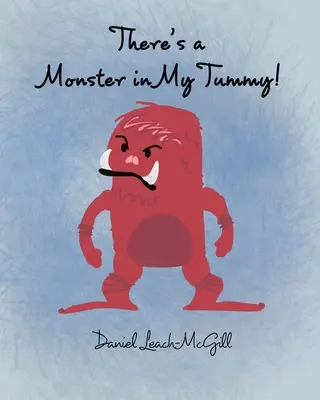 V bruchu mám príšeru - There's a Monster in My Tummy
