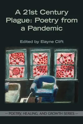 Mor 21. storočia: Poézia z pandémie - A 21st Century Plague: Poetry from a Pandemic
