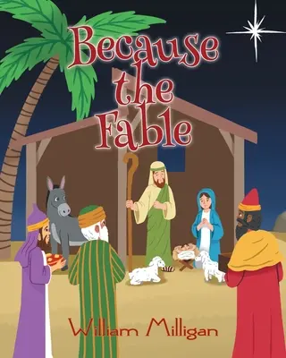 Pretože bájka - Because the Fable