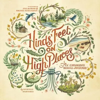 Šindľové nohy na vysokých miestach: Pútavá vizuálna cesta - Hinds' Feet on High Places: An Engaging Visual Journey