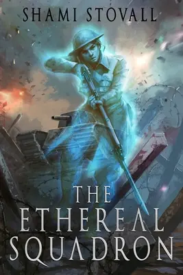 Éterická eskadra - The Ethereal Squadron