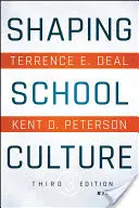 Formovanie školskej kultúry - Shaping School Culture
