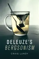 Deleuzov bergsonizmus - Deleuze's Bergsonism