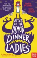 Útok démonických dám na večeru - Attack of the Demon Dinner Ladies