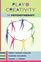Hra a tvorivosť v psychoterapii - Play and Creativity in Psychotherapy