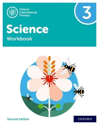 Oxford International Primary Science Second Edition: Pracovný zošit 3 - Oxford International Primary Science Second Edition: Workbook 3