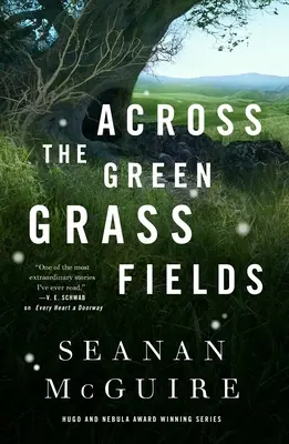 Cez zelené trávnaté polia - Across the Green Grass Fields
