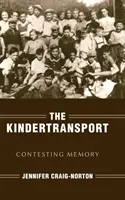 Kindertransport: Kresba: Spory o pamäť Kresba: Kresba: Kresba - The Kindertransport: Contesting Memory