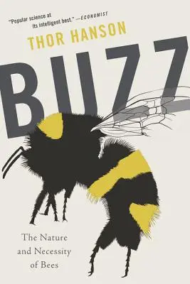 Buzz: Príroda a nevyhnutnosť včiel - Buzz: The Nature and Necessity of Bees