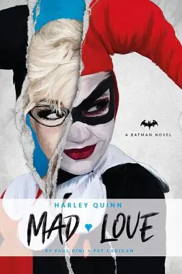 Romány DC Comics - Harley Quinn: Šialená láska - DC Comics Novels - Harley Quinn: Mad Love