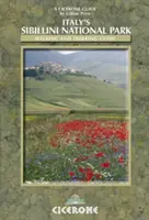 Národný park Sibillini v Taliansku: Sprievodca pešou turistikou a trekingom - Italy's Sibillini National Park: Walking and Trekking Guide