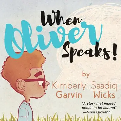 Keď Oliver prehovorí - When Oliver Speaks