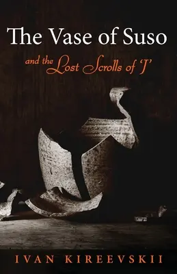 Susova váza a stratené zvitky „J - The Vase of Suso and the Lost Scrolls of 'J'