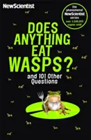 Žerie niečo osy - a 101 ďalších otázok - Does Anything Eat Wasps - And 101 Other Questions