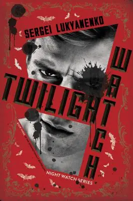 Súmračná hliadka - Twilight Watch
